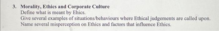 3. Morality, Ethics and Corporate Culture Define