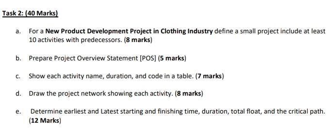 Task 2: (40 Marks) a. For a New Product