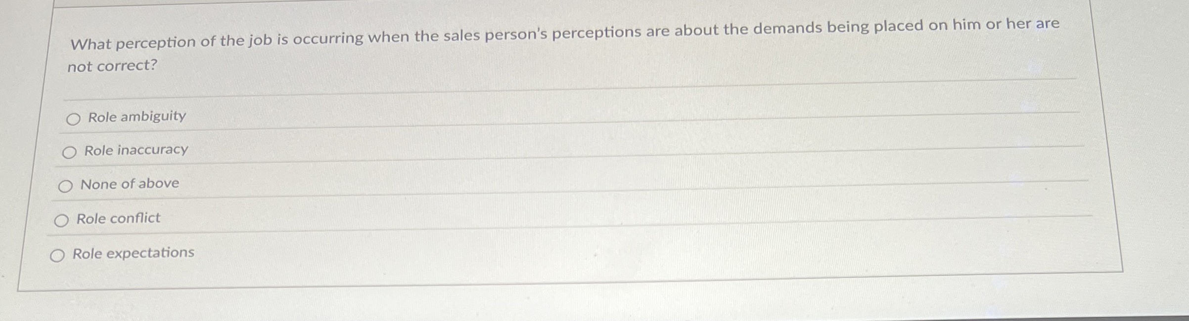 What perception of the job is occurring when the