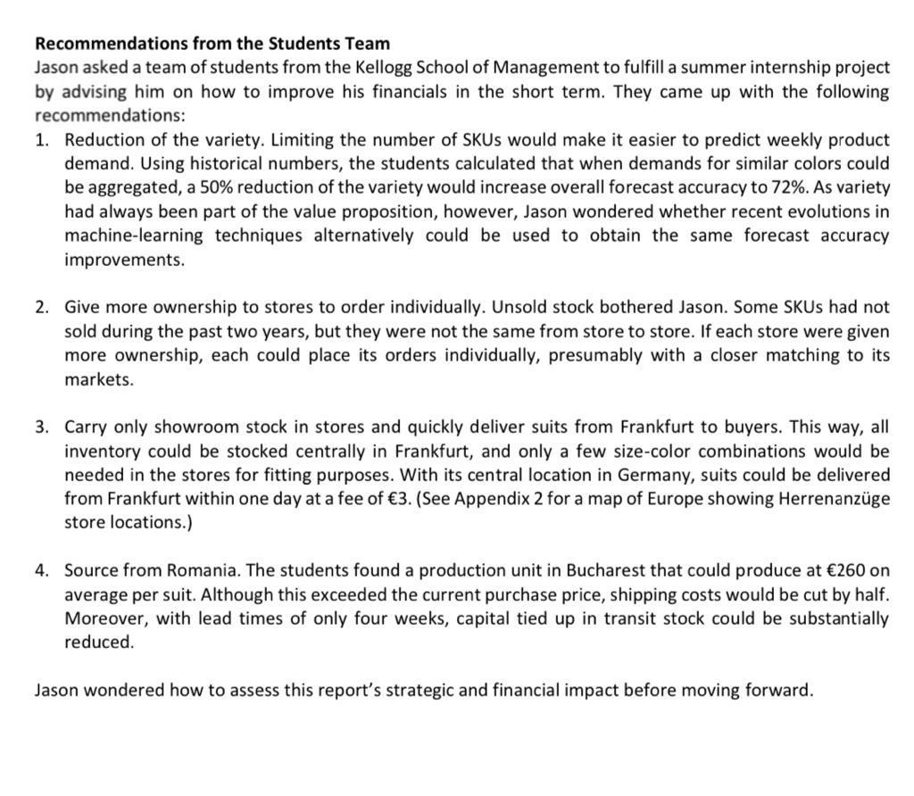 Case Questions 1. Evaluate the recommendations