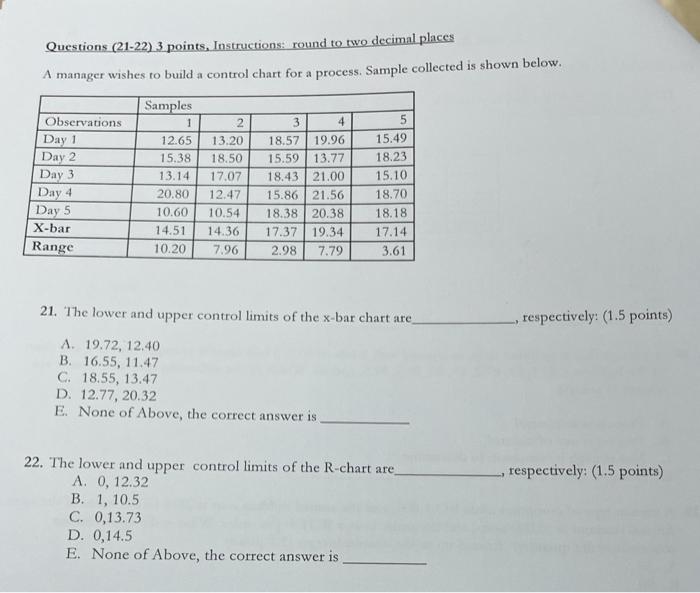 Questions (21-22) 3 points. Instructions: round