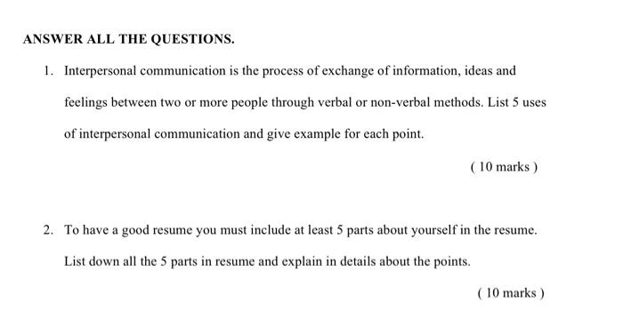 ANSWER ALL THE QUESTIONS. 1. Interpersonal