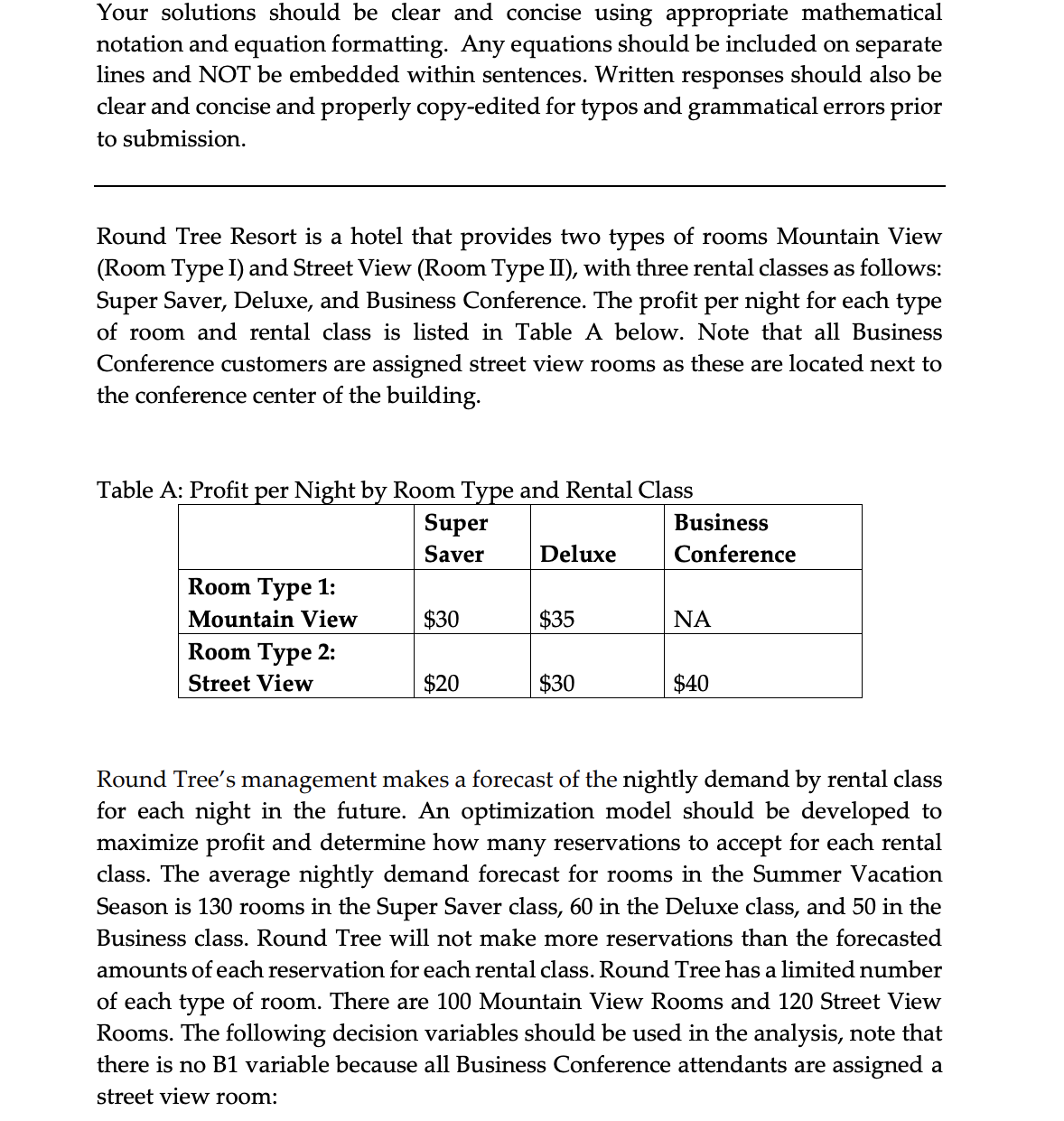 Your solutions should b e clear and concise using