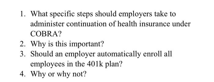 1. What specific steps should employers take to