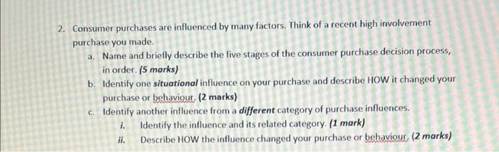 MARKETING - MKT1040 2. Consumer purchases are