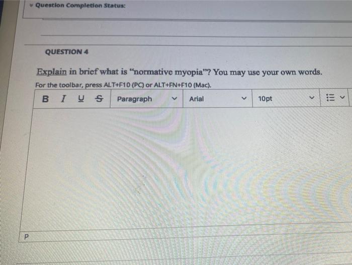 Q4 Question Completion Status: QUESTION 4 Explain