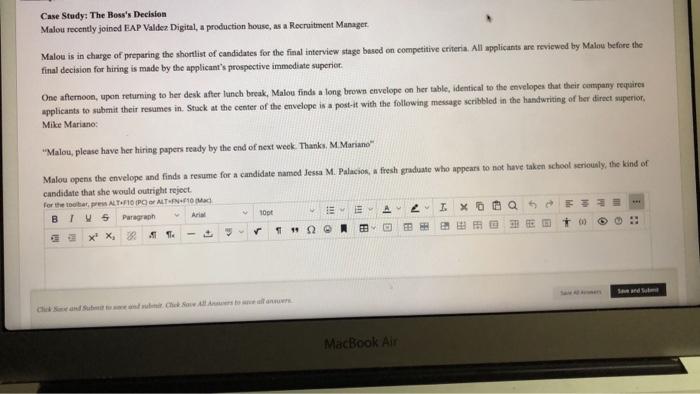 a Case Study: The Boss's Decision Malou recently