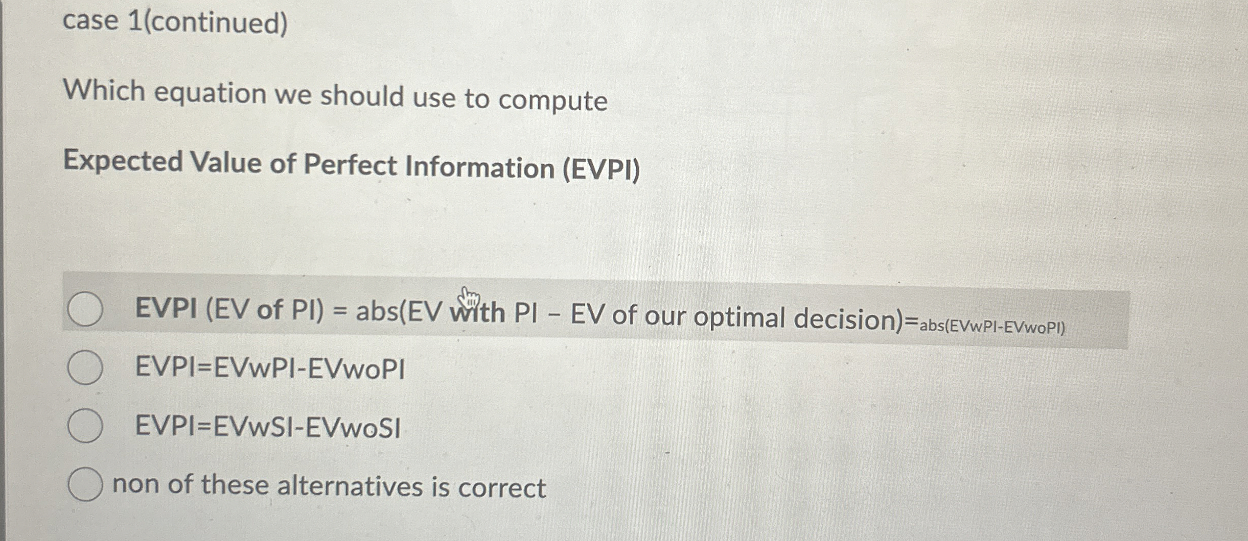 case 1 ( continued ) Which equation we should use