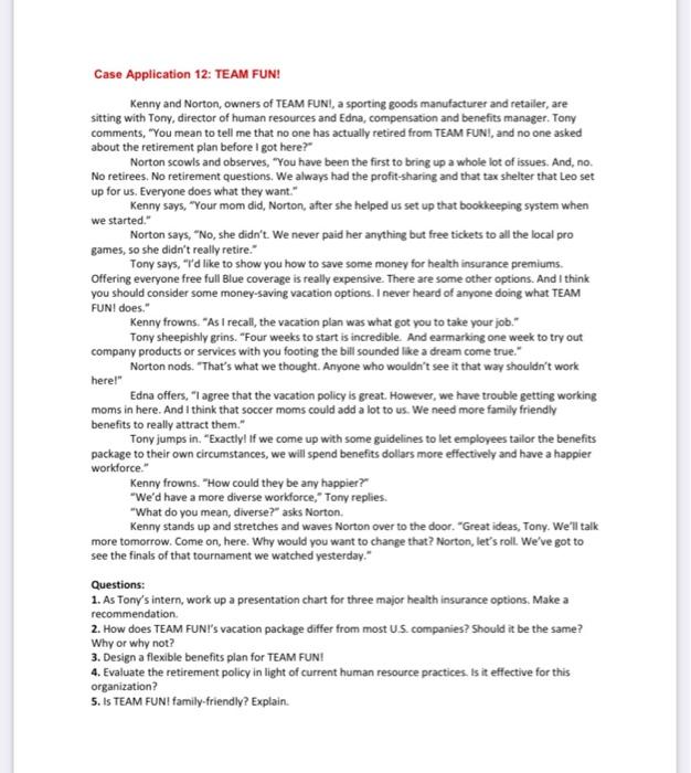 Case Application 12: TEAM FUN! Kenny and Norton,