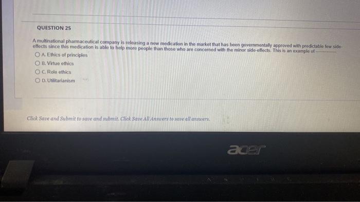 please quickly QUESTION 25 A multinational