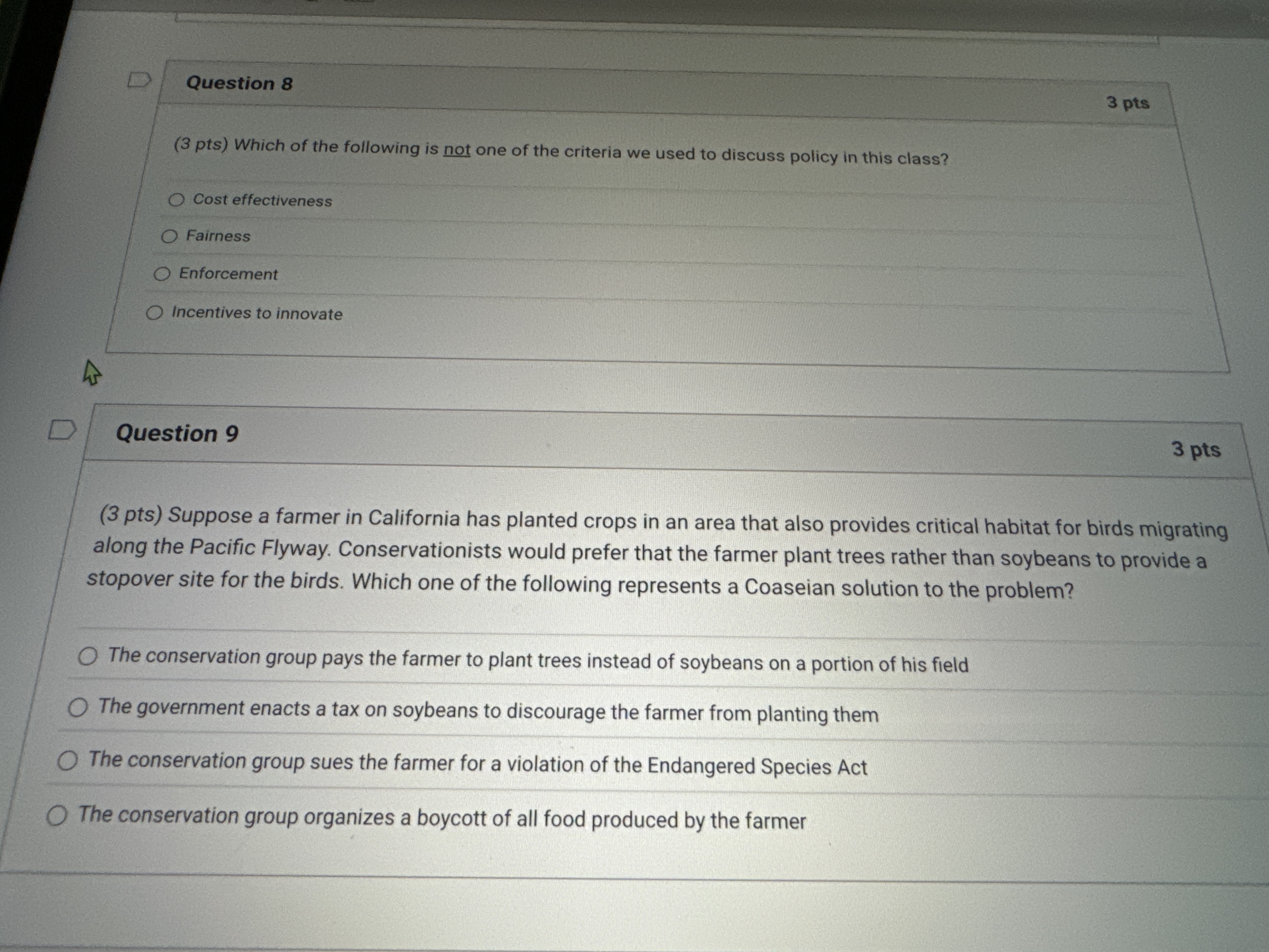 Question 8 ( 3 pts ) Which of the following is