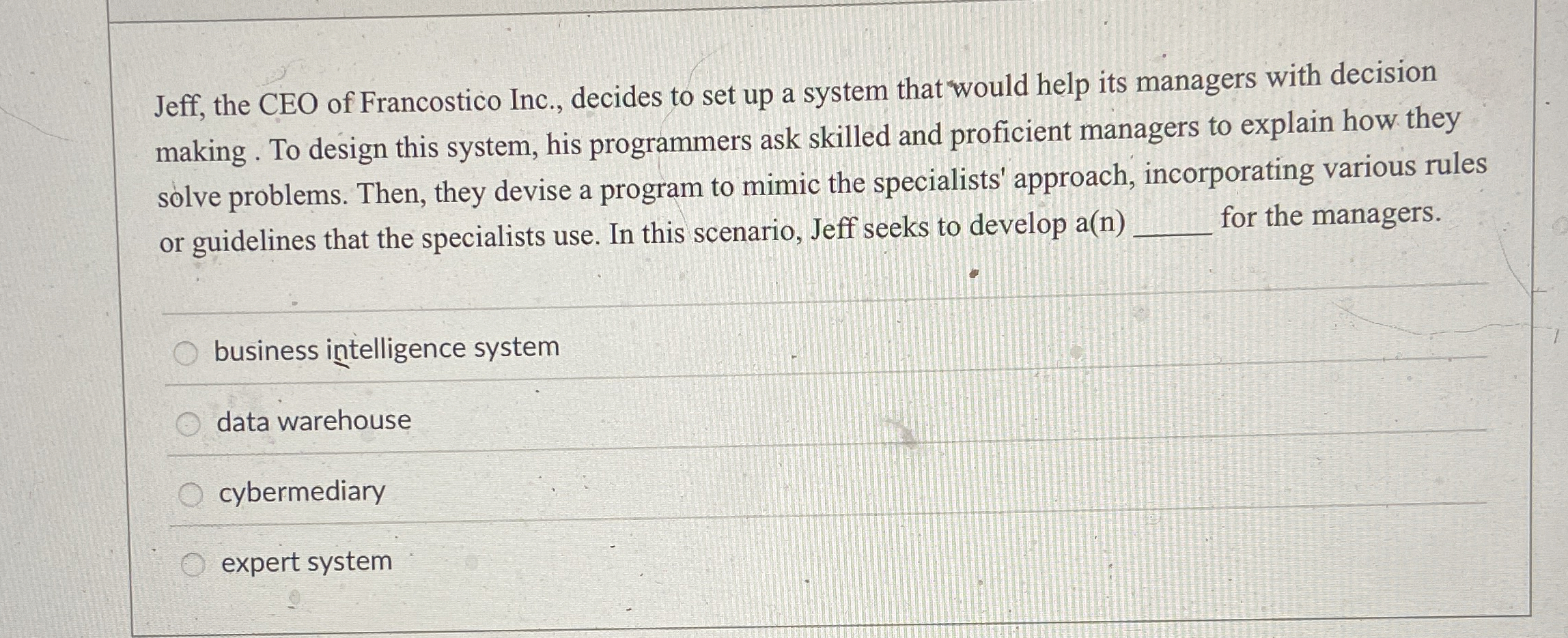Jeff, the CEO of Francostico Inc., decides to set