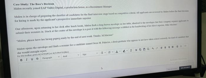 Case Study: The Boss's Decision Malou recently