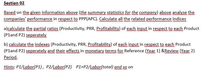 Section 02 Based on the given information above