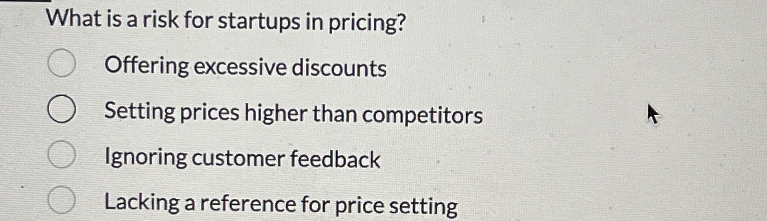 What is a risk for startups in pricing? Offering