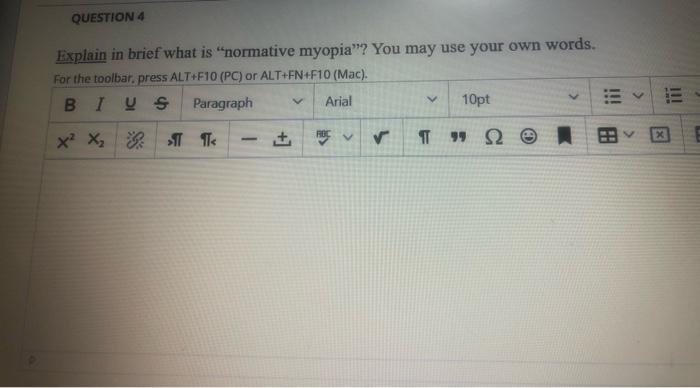 QUESTION 4 Explain in brief what is "normative