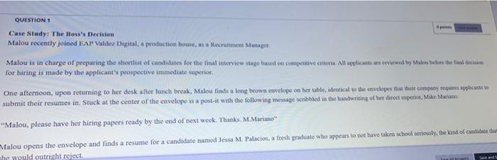 QUESTION Case Study: The Boss's Decision Malou