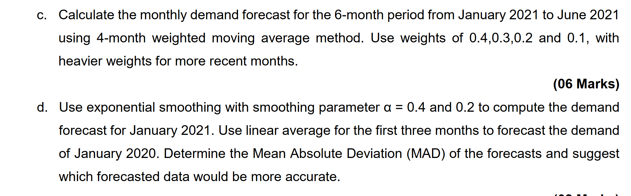 Task 2 - Demand Forecasting Mahindra Powerol is a