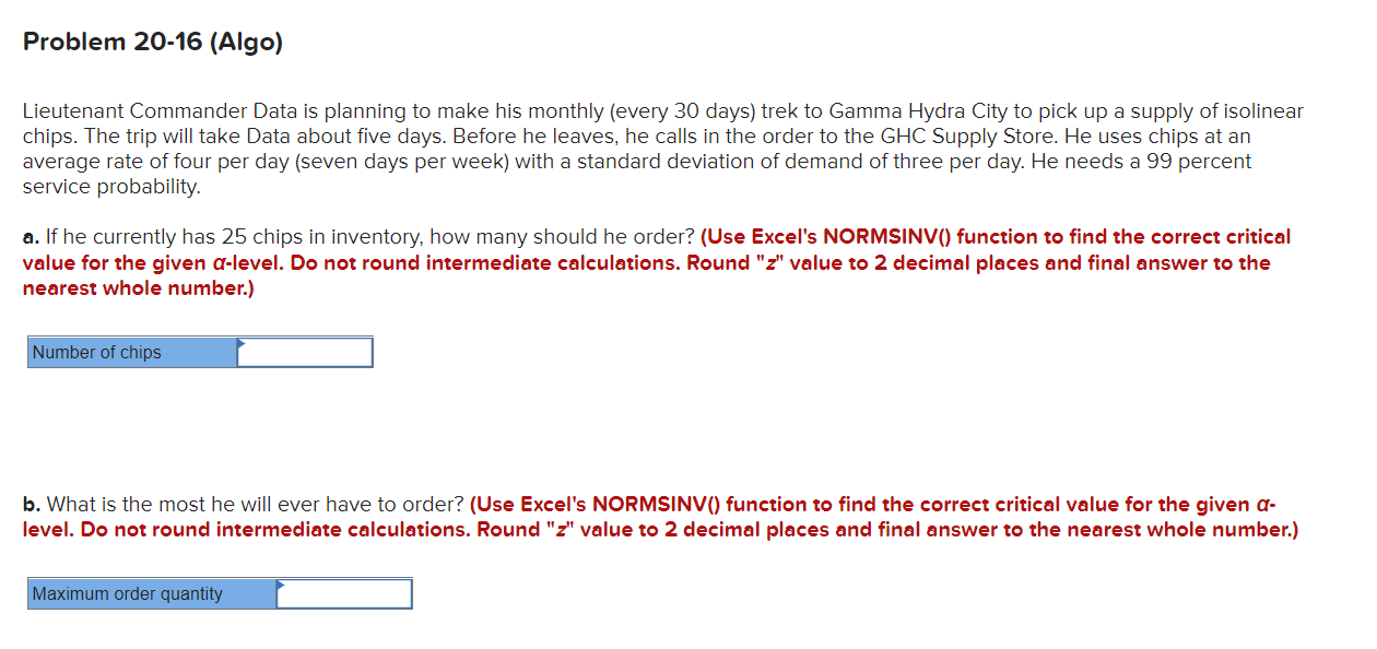 Problem 20-16 (Algo) Lieutenant Commander Data is