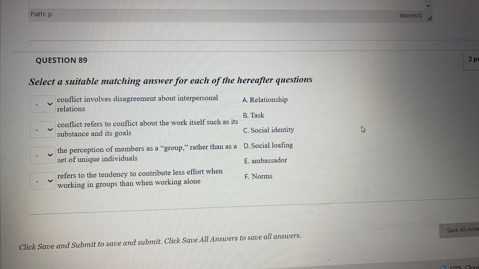 . Path: p Words:0 M QUESTION 89 2 pc Select a