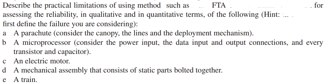 a Describe the practical limitations of using