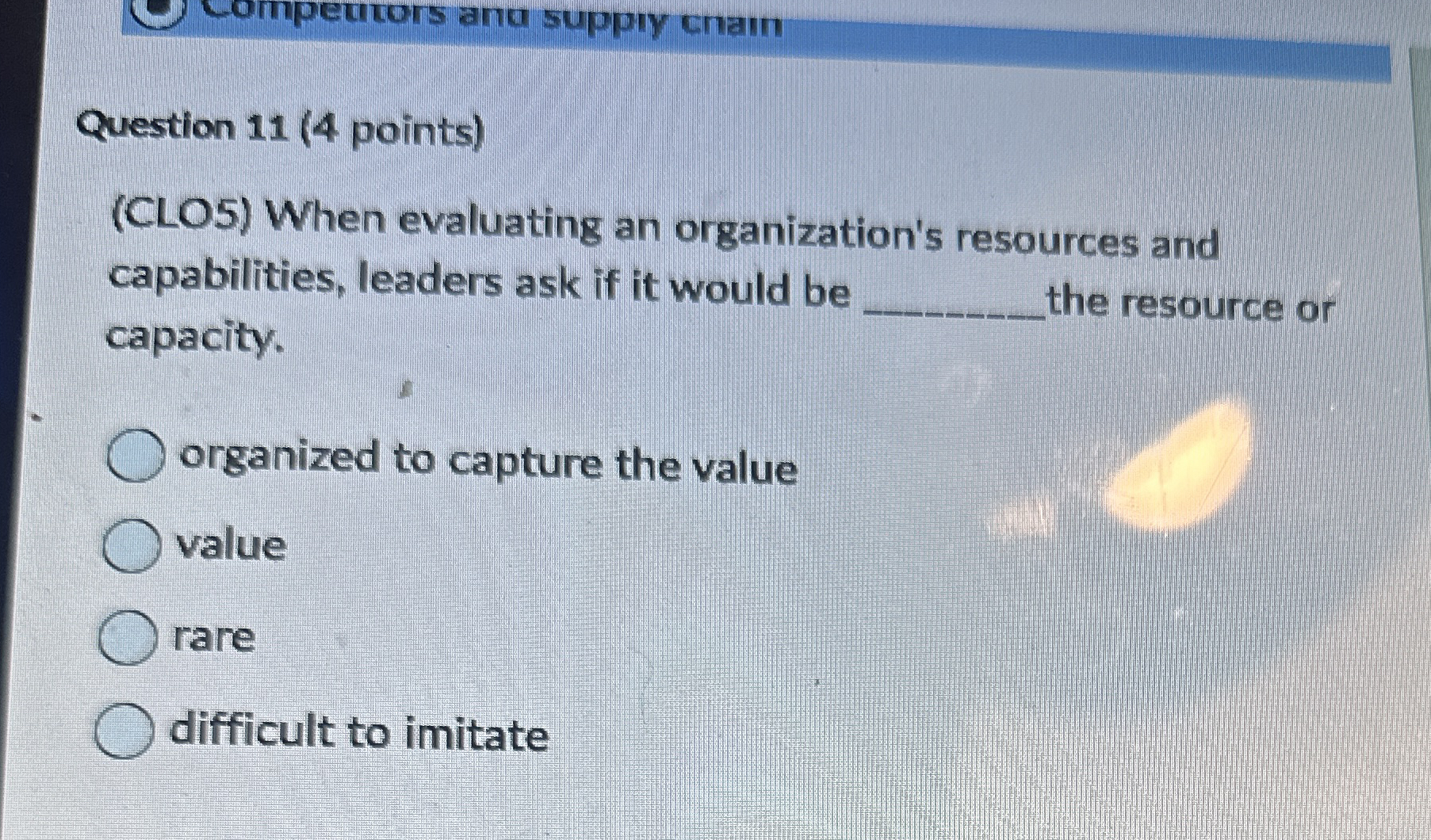 Question 1 1 ( 4 points ) ( CLO 5 ) When