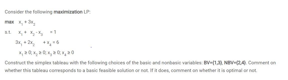 Consider the following maximization LP: max x +
