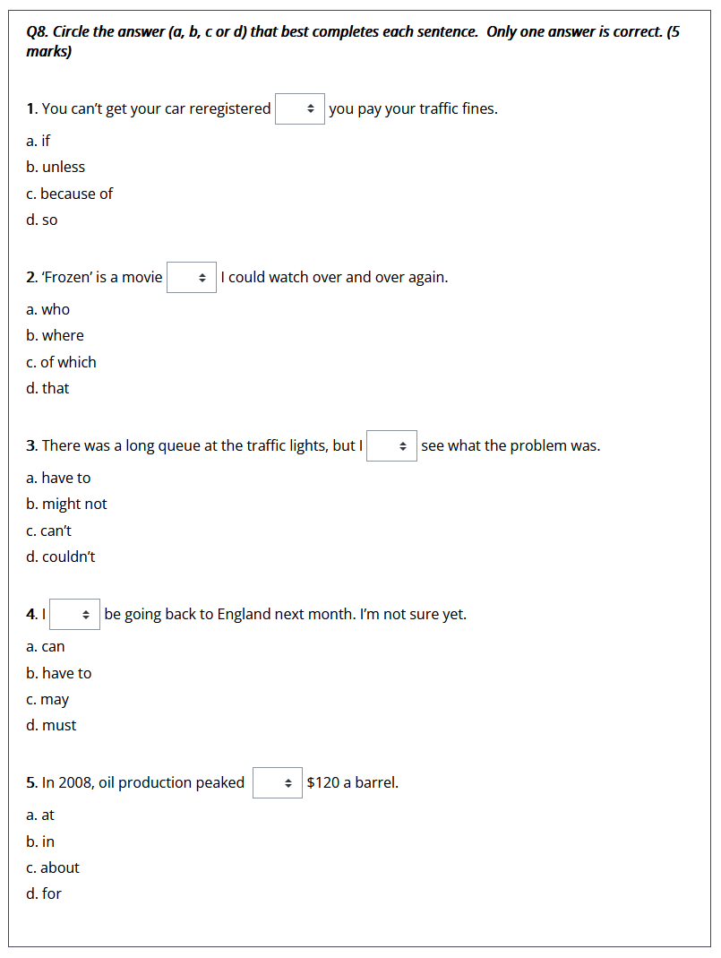 Q8. Circle the answer (a, b, cor d) that best