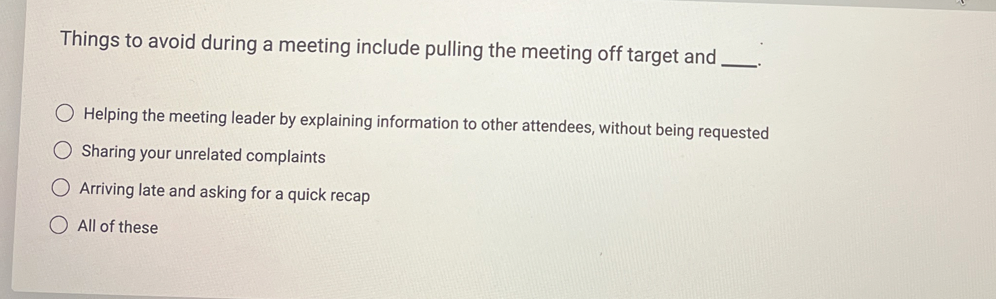 Things to avoid during a meeting include pulling