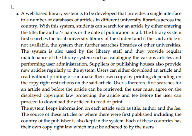 1. a. A web based library system is to be