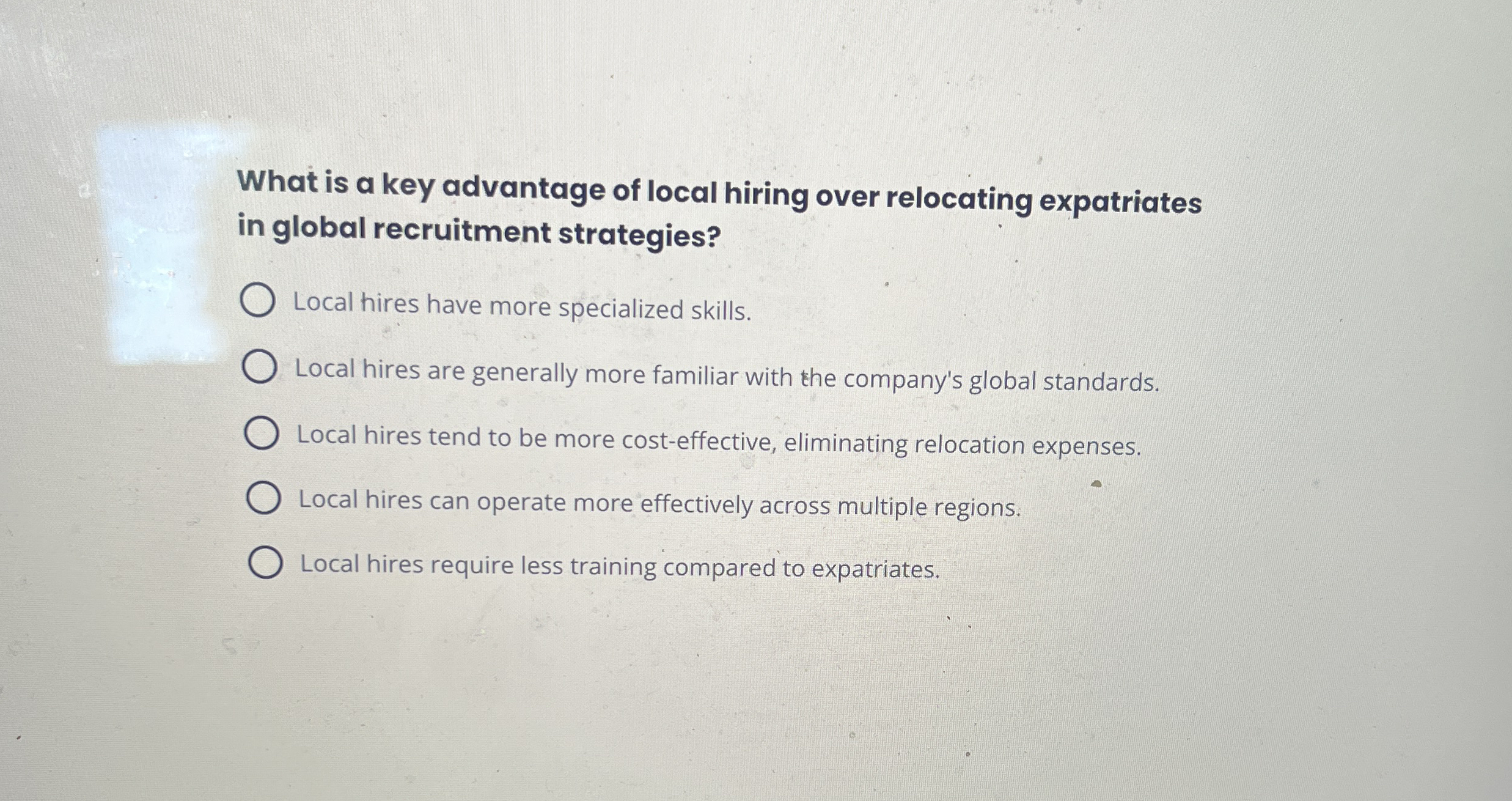 What is a key advantage of local hiring over