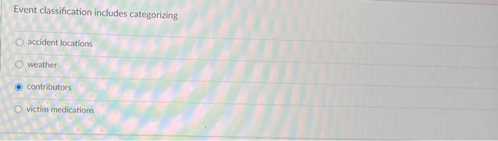 Event classification includes categorizing O