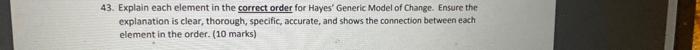 43. Explain each element in the correct order for