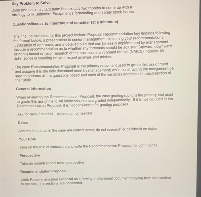 Key Problem to solve John and as consultant team