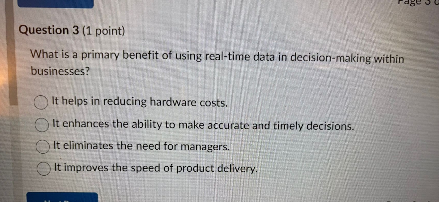 Question 3 ( 1 point ) What is a primary benefit