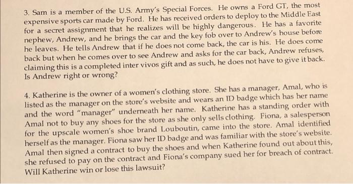 Needs to state Law correlated a 3. Sam is a