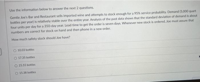 Use the information below to answer the next 2