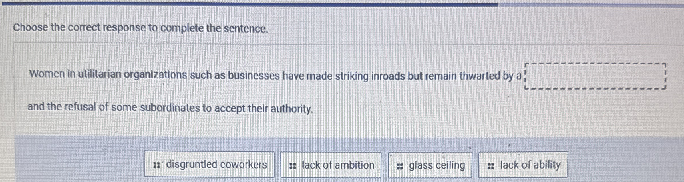 Choose the correct response to complete the