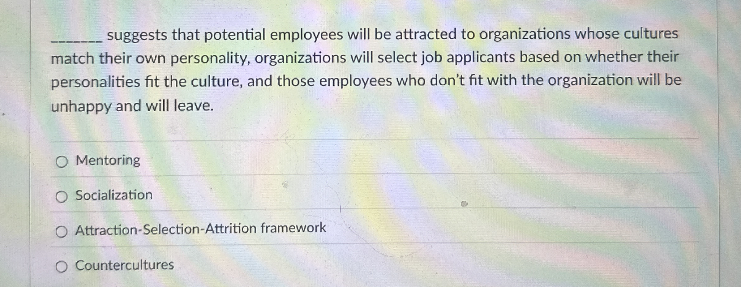suggests that potential employees will be