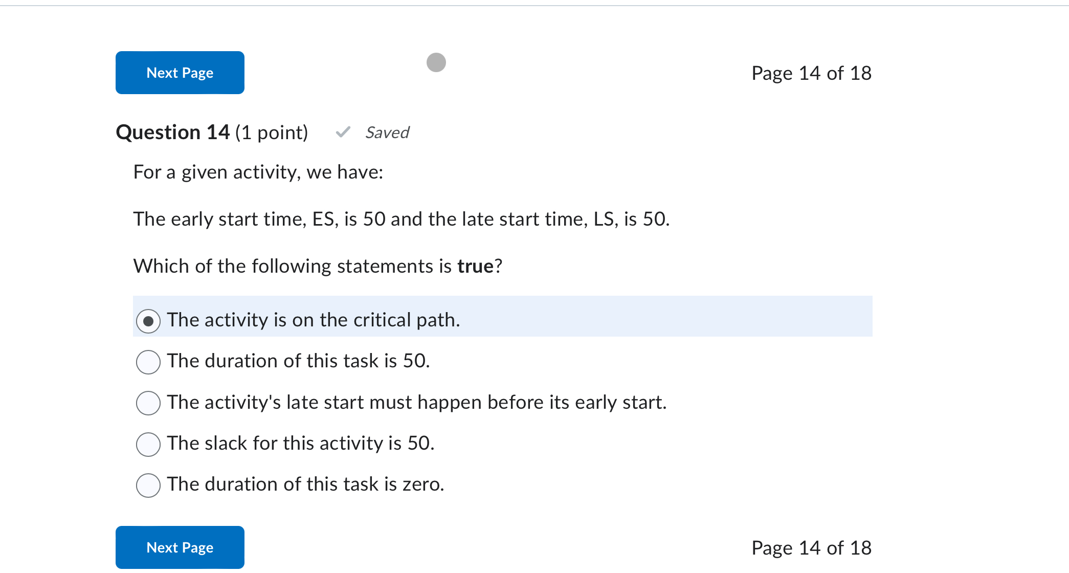 Question 1 4 ( 1 point ) For a given activity, we