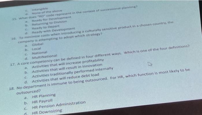 Intangible None of the above 15. What does "RO"