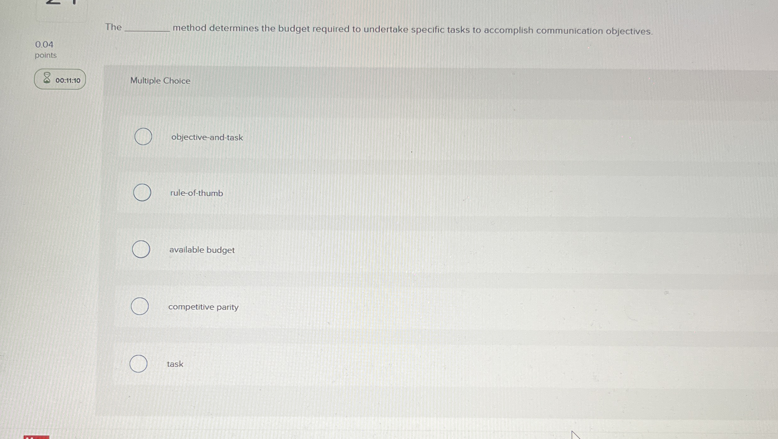 The method determines the budget required to