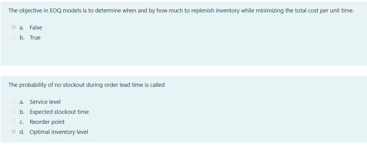 The objective in EOQ models is to determine when