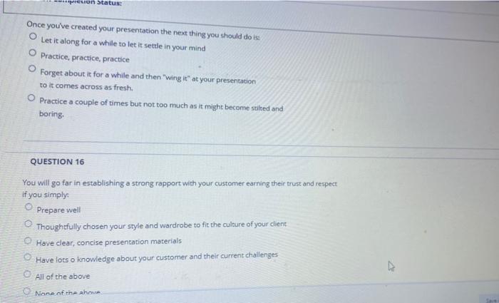 QUESTION 13 As you plan your sales presentation