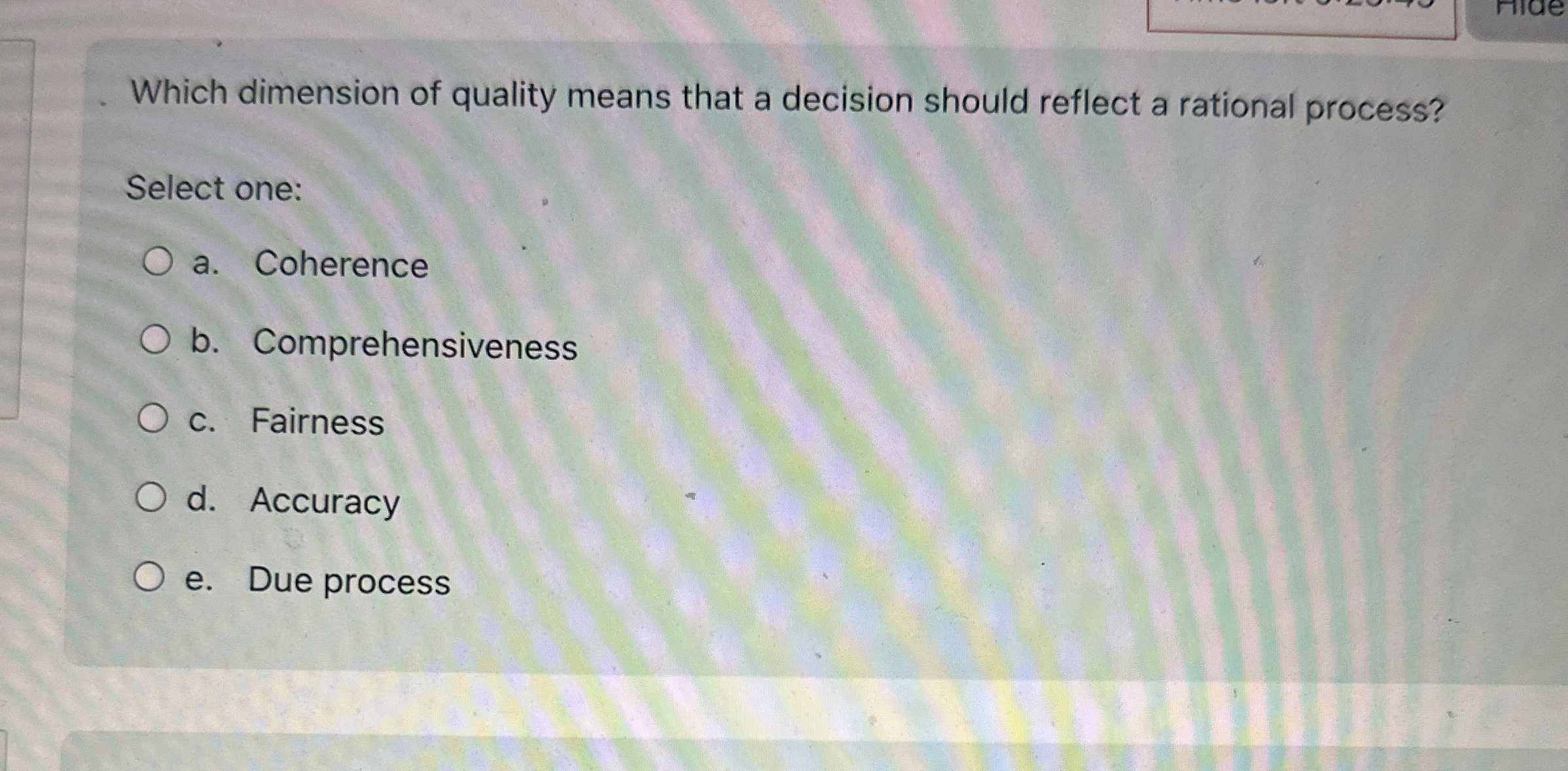 Which dimension of quality means that a decision