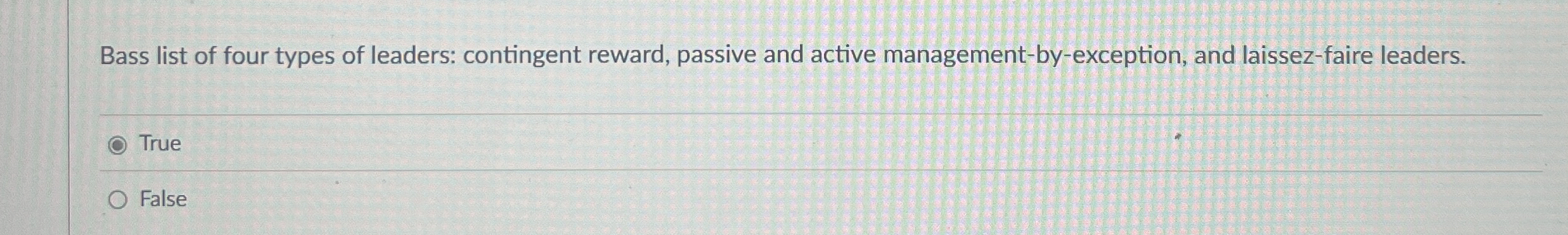 Bass list of four types of leaders: contingent