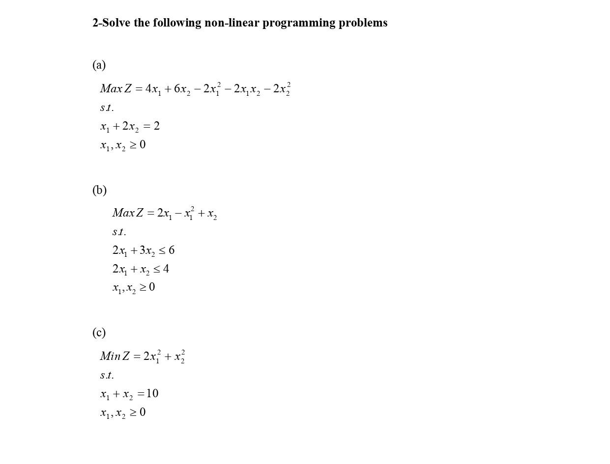 2-Solve the following non-linear programming