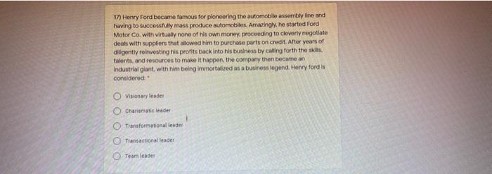 17) Henry Ford became famous for planeering the