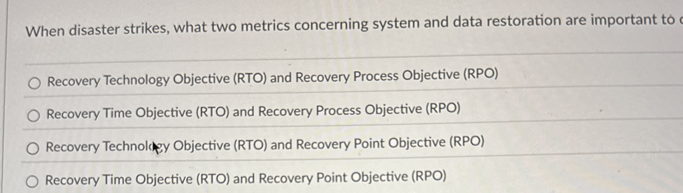 When disaster strikes, what two metrics