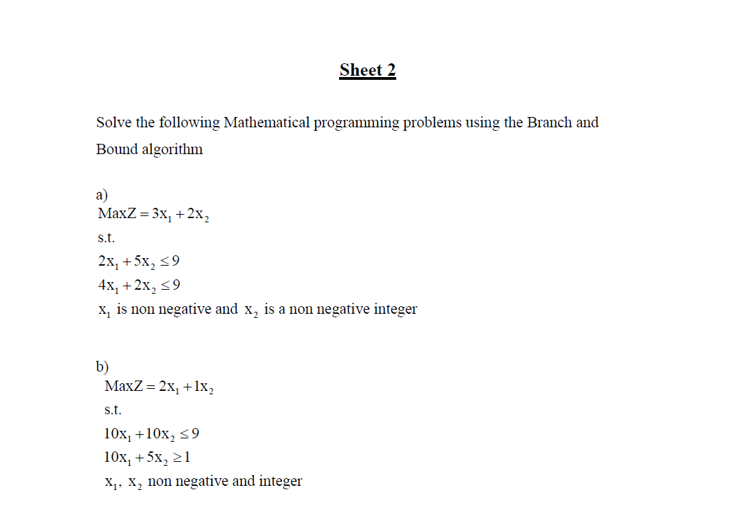Sheet 2 Solve the following Mathematical